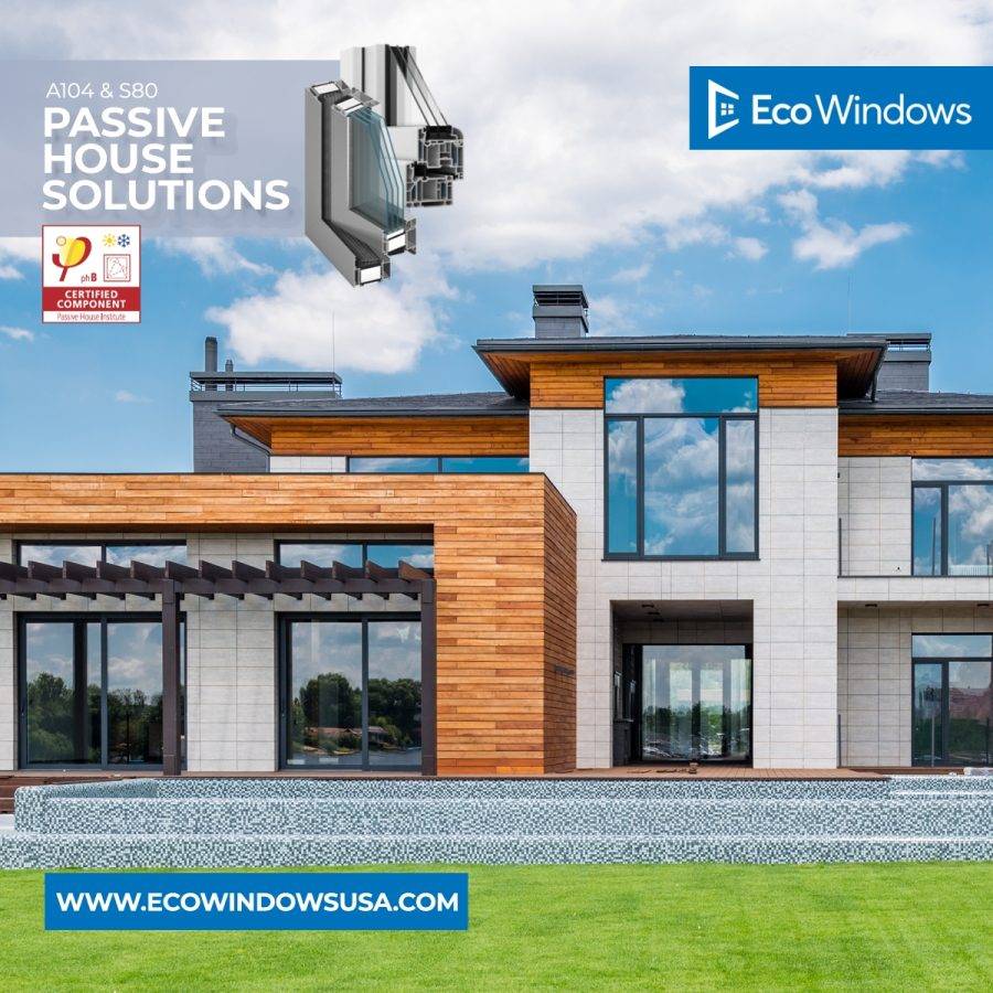 Passive House Windows and Doors Standard Systems - Eco Windows USA